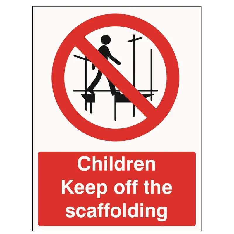 'Children Keep Off The Scaffolding' Safety Sign (300 X 400Mm) 1