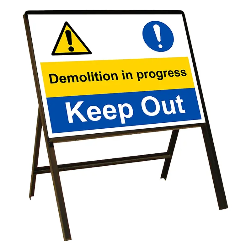 Stanchion Single Sided With 'Demolition In Progress Keep Out' Safety Sign 1